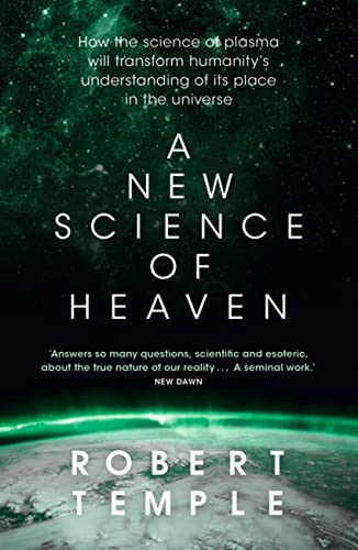 Robert Temple - A New Science of Heaven : How the new science of plasm image 1