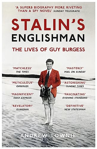 Andrew Lownie - Stalin's Englishman: The Lives of Guy Burgess - Pa image 1