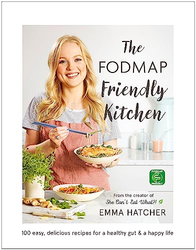 Emma Hatcher - FODMAP Friendly Kitchen Cookbook : 100 easy, delicious, image 1
