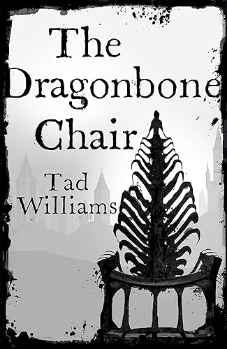 Tad Williams - Dragonbone Chair : Memory, Sorrow & Thorn Book 1 - Hard image 1