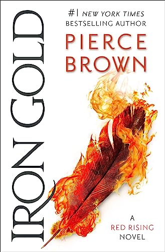 Pierce Brown - Iron Gold : The explosive new novel in the Red Rising s image 1