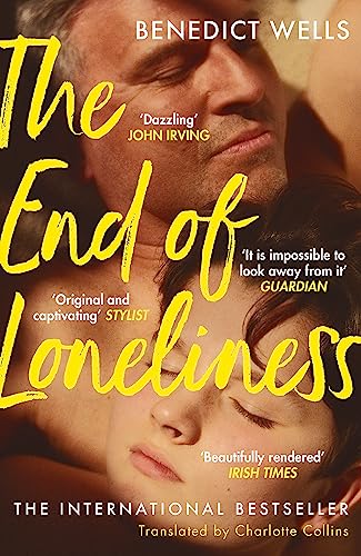 Benedict Wells - End of Loneliness : The Dazzling International Bestse image 1