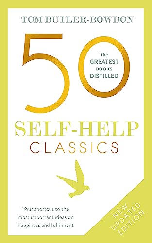 Tom Butler-Bowdon - 50 Self-Help Classics : Your shortcut to the most image 1