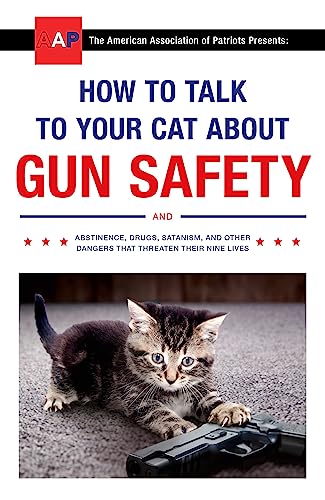 Zachary Auburn - How to Talk to Your Cat About Gun Safety : and Abstin image 1