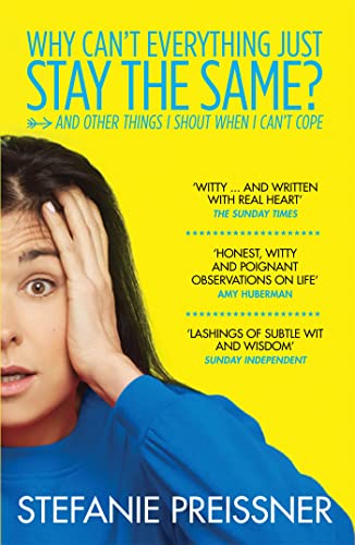 Stefanie Preissner - Why Can't Everything Just Stay the Same? : An image 1
