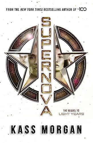 Kass Morgan - Supernova : Light Years Book Two - Paperback image 1