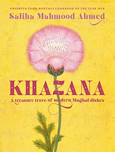 Saliha Mahmood Ahmed - Khazana : An Indo-Persian cookbook with recipes image 1