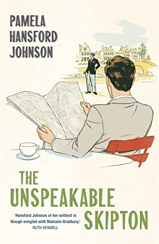 Pamela Hansford-John - Unspeakable Skipton : The Modern Classic - Pape image 1