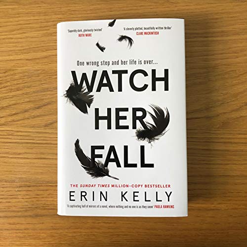 Erin Kelly - Watch Her Fall : A deadly rivalry with a killer twist! Th image 2