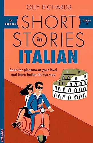 Olly Richards - Short Stories in Italian for Beginners : Read for plea image 1
