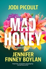 Jennifer Finney Boyl - Mad Honey : The heart-pounding and heart-breaki image 1