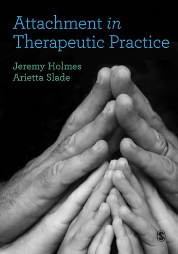 Arietta Slade - Attachment in Therapeutic Practice - Paperback image 1