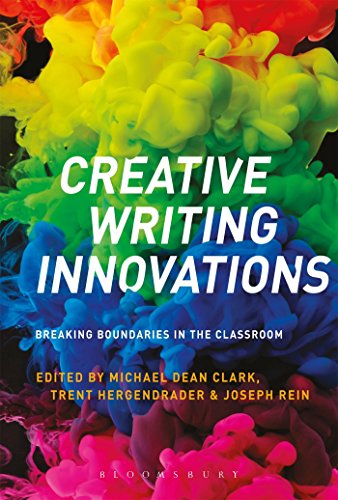 Creative Writing Innovations: Breaking Boundaries in the Classroom