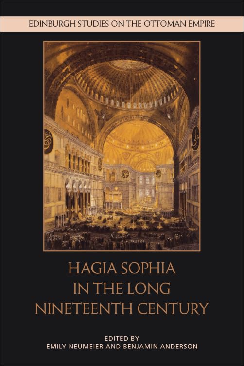 Hagia Sophia in the Long Nineteenth Century - Hardback image 1