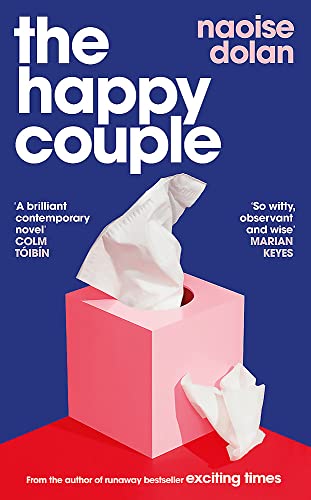Naoise Dolan - Happy Couple : A sparkling story of modern love, from t image 1