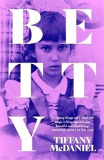 Tiffany McDaniel - Betty : The International Bestseller - Paperback image 1