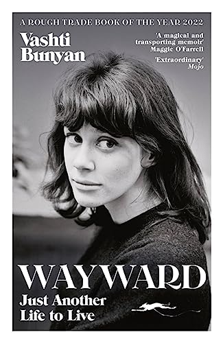 Vashti Bunyan - Wayward : Just Another Life to Live - Paperback image 1