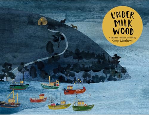 Cerys Matthews - ' Under Milk Wood : An Illustrated Retelling - Ha image 1