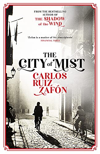 Carlos Ruiz Zafon - City of Mist : The last book by the bestselling au image 1