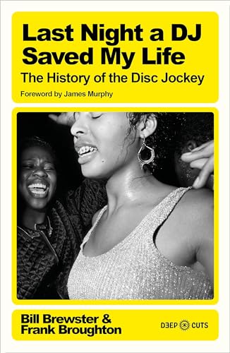 James Murphy - Last Night a DJ Saved My Life : The History of the Disc image 1