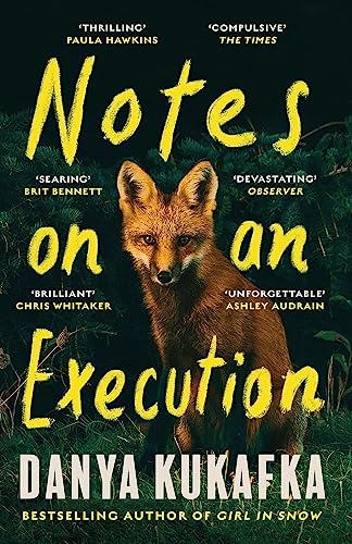 Danya Kukafka - Notes on an Execution : The bestselling thriller that image 1