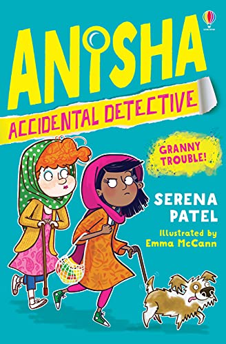 Serena Patel - Anisha, Accidental Detective: Granny Trouble - Paperbac image 1