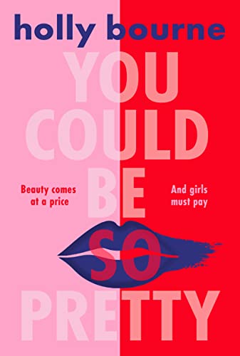 Holly Bourne - You Could Be So Pretty - Paperback image 1
