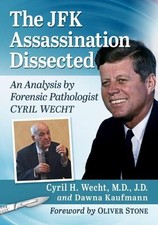 Dawna Kaufmann - JFK Assassination Dissected : An Analysis by Forensic image 1