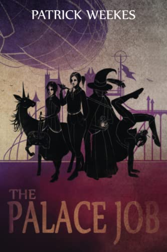 Patrick Weekes - Palace Job : 1 - Paperback image 1