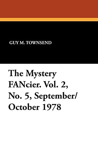 The Mystery Fancier. Vol. 2, No. 5, September/October 1978