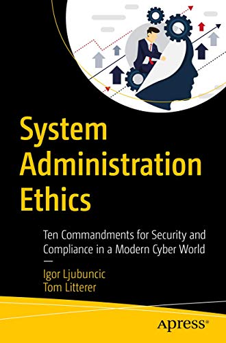 Tom Litterer - System Administration Ethics : Ten Commandments for Sec image 1