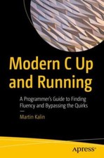 Martin Kalin - Modern C Up and Running : A Programmer's Guide to F image 1