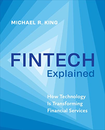 Michael King - Fintech Explained : How Technology Is Transforming Fina image 1