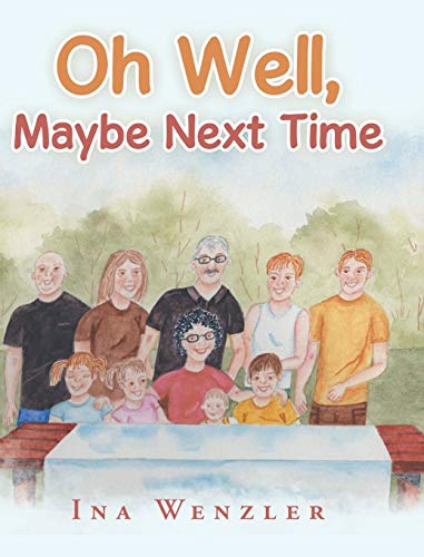 Ina Wenzler - Oh Well, Maybe Next Time - Hardback image 1