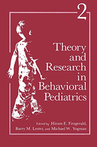 Theory and Research in Behavioral Pediatrics: Volume 2