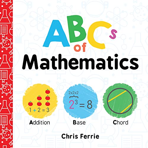 Chris Ferrie - ABCs of Mathematics - Hardback image 1
