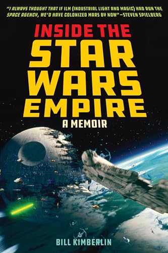 Bill Kimberlin - Inside the Star Wars Empire : A Memoir - Paperback image 1