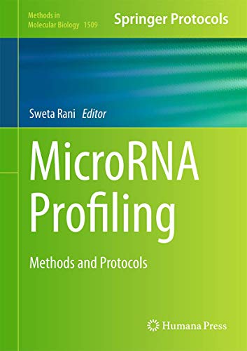 MicroRNA Profiling : Methods and Protocols