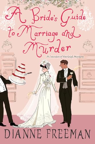Dianne Freeman - A Bride's Guide to Marriage and Murder - Paperbac image 1
