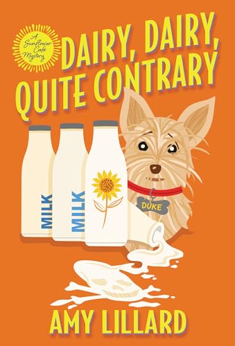 Amy Lillard - Dairy, Dairy, Quite Contrary - Paperback image 1