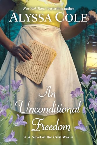 Alyssa Cole - Unconditional Freedom, An - Paperback