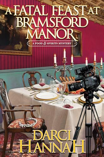 Darci Hannah - A Fatal Feast at Bramsford Manor - Hardback image 1