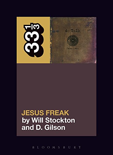 D. Gilson - dc Talk's Jesus Freak - Paperback image 1