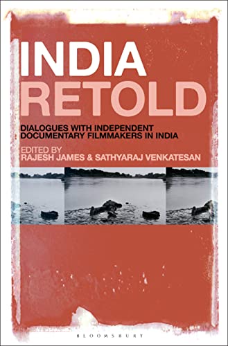 India Retold : Dialogues with Independent Documentary Filmmakers in In image 1