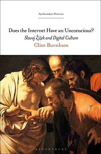 Does the Internet Have an Unconscious? Slavoj ?i?ek and Digital Culture