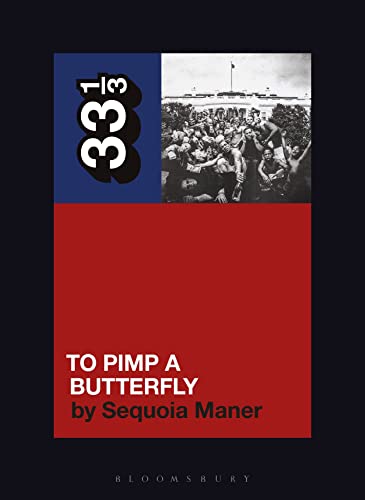 Sequoia Maner - Kendrick Lamar's To Pimp a Butterfly - Paperback image 1