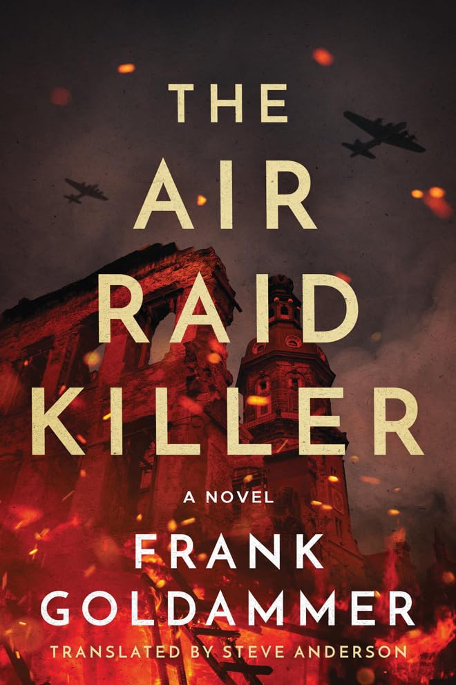 Frank Goldammer - Air Raid Killer : 1 - Paperback image 1