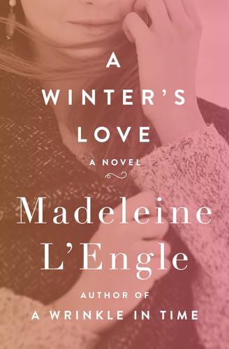 A Winter's Love : A Novel