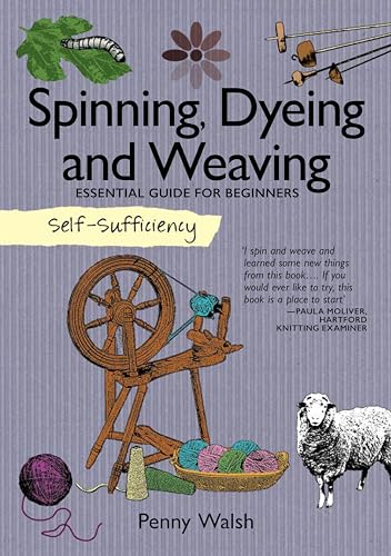Penny Walsh - Self-Sufficiency: Spinning, Dyeing & Weaving - Paperback image 1