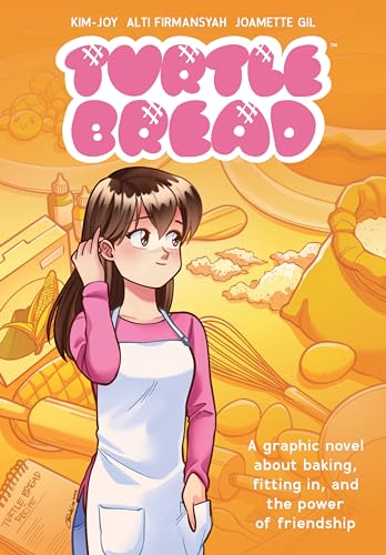 Alti Kim-Joy - Turtle Bread: A Graphic Novel About Baking, Fitting In,